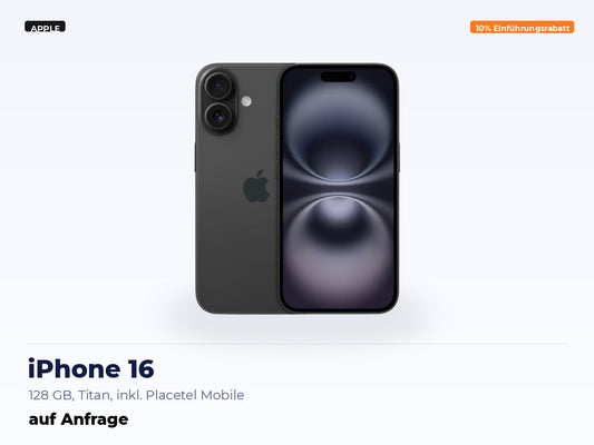iPhone 16 – 128 GB, Titan, inkl. Placetel Mobile