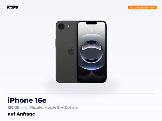 iPhone 16e – 128 GB, inkl. Placetel Mobile SIM Option